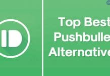 12 Best Free Pushbullet Alternatives in 2023