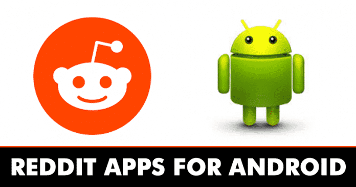 10 Best Reddit Apps For Android in 2020 [New Apps]