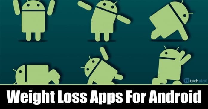 10 Best Weight Loss Apps For Your Android in 2022