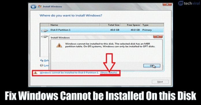 How to Solve Windows Cannot be Installed On this Disk Error