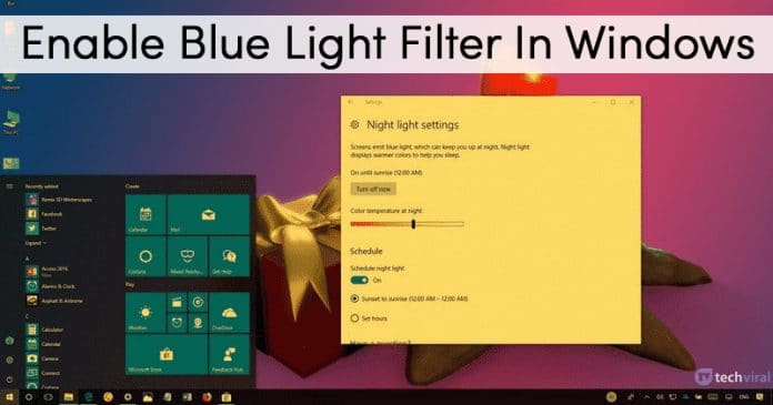 Here's How To Enable Blue Light Filter In Windows 10