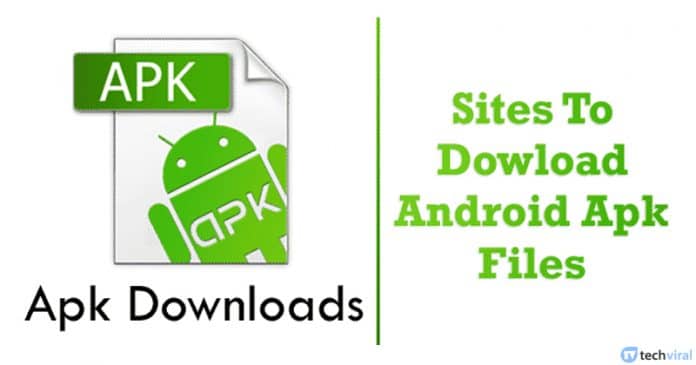 10 Best Sites For Safe Android APK Downloads in 2022