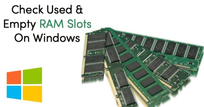 How To Check Used and Empty RAM Slots on Windows 10
