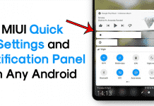 How To Get MIUI Quick Settings & Notification Panel On Any Android