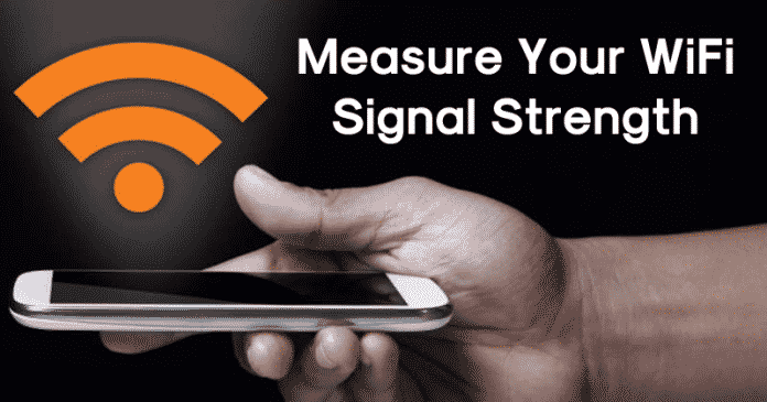 How To Measure Your WiFi Signal Strength in 2022