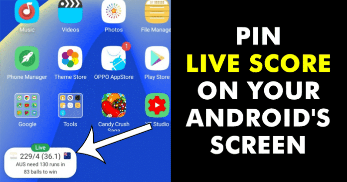 How To Pin Live Score on Your Android's Screen