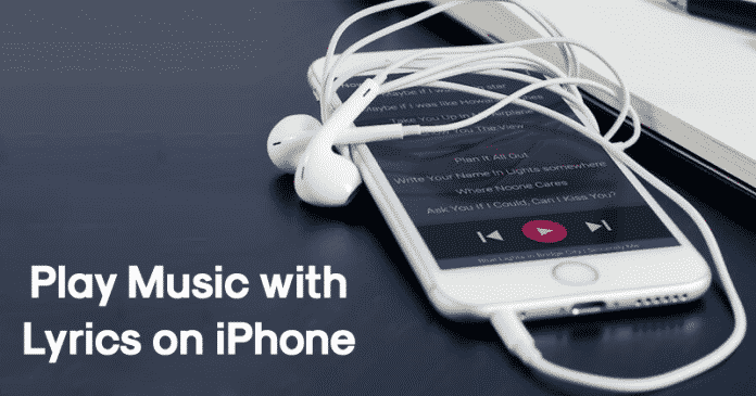 How to Automatically Play Music with Lyrics on iPhone