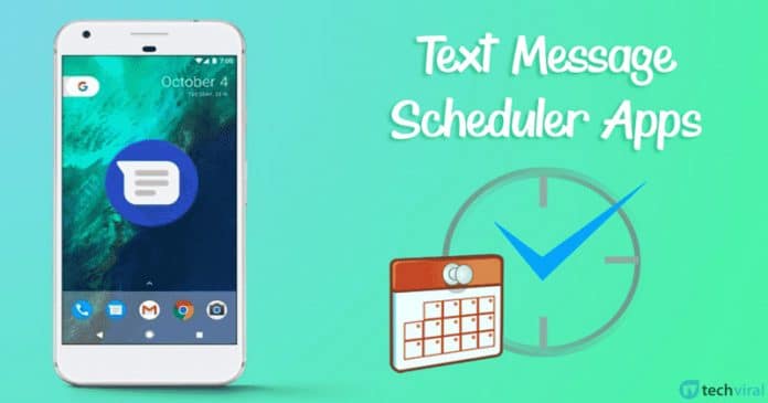 10 Best Text Message Scheduler Apps For Android
