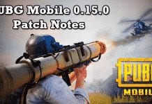 PUBG Mobile 0.15.0 Patch Notes - Check Out The Features!