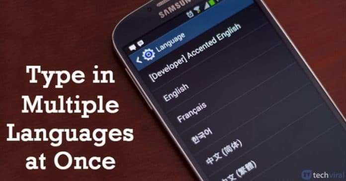 How to Type in Multiple Languages at Once on Android - 83