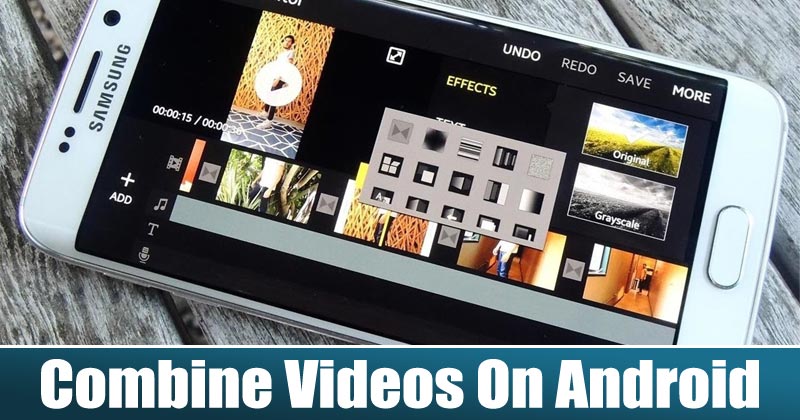 10 Best Apps To Combine Videos On Android in 2022