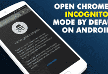 Open Chrome In Incognito Mode By Default On Android