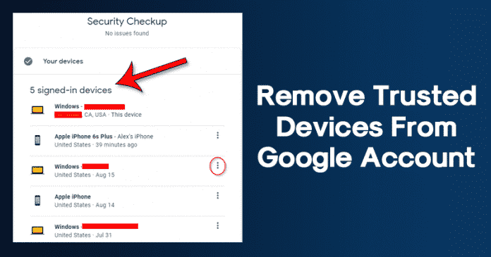 How To Remove Trusted Devices From Your Google Account