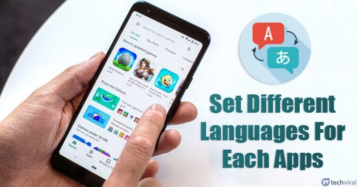 How To Set different languages For Each of your Android Apps