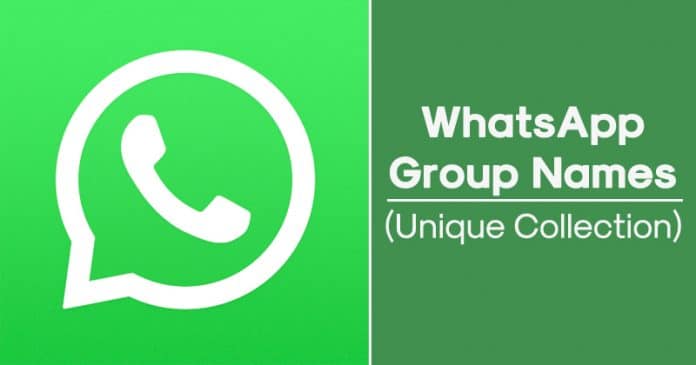 Best WhatsApp Group Names Collection 2020