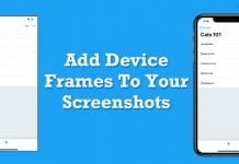 How To Add Device Frames To Your Screenshots