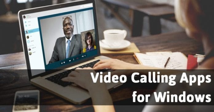10 Best Free Video Calling Apps for Windows PC in 2022