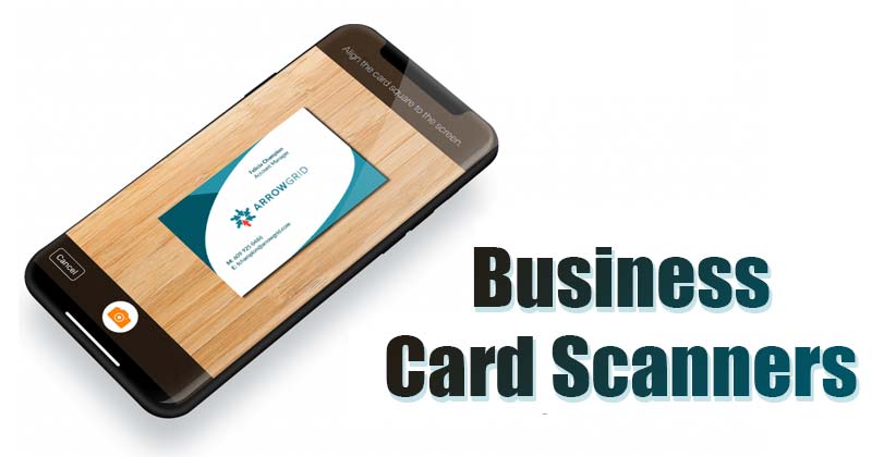 10 Apps to Scan Business Cards In 2022