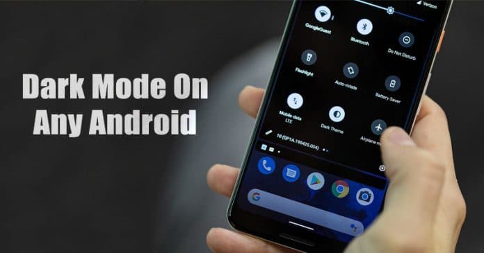 How To Get Dark Mode On Older Android smartphones
