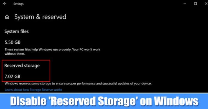 How to Disable 'Reserved Storage' on Windows 10
