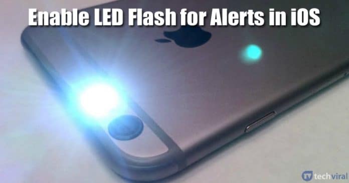 How To Turn on LED Flash for Alerts On iPhone