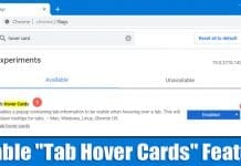 How To Enable New "Tab Hover Cards" Feature On Google Chrome