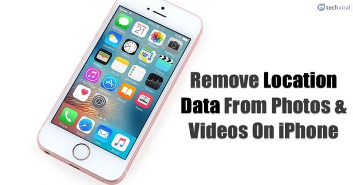 How To Remove Location Data From Photos & Videos On iPhone