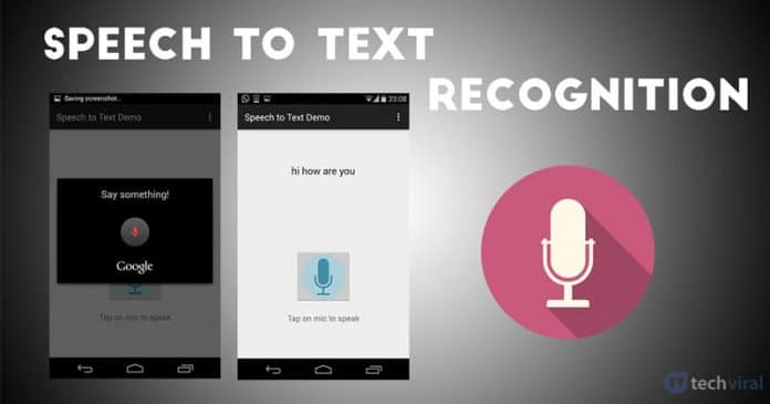 10 Best Speech To Text Apps For Android in 2022