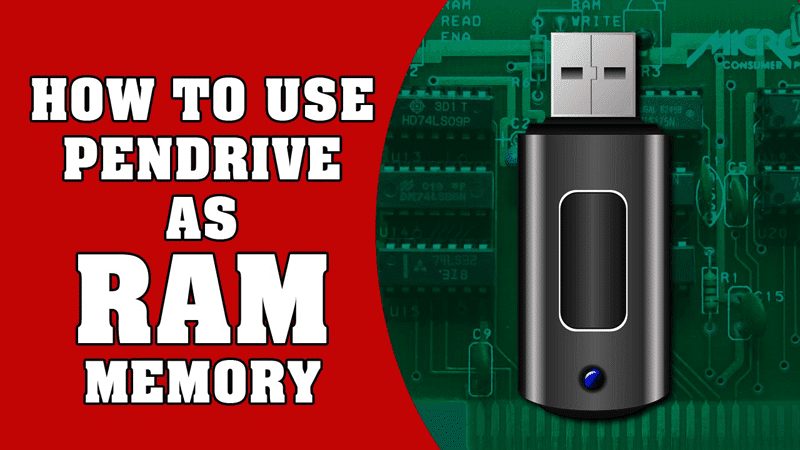 How To RAM In 10 (Use Pendrive As RAM)