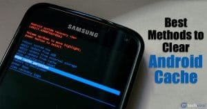 How to Clear the Cache on Android (4 Methods)