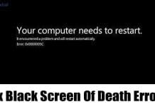 How To Fix The Black Screen Of Death Error On Windows 10