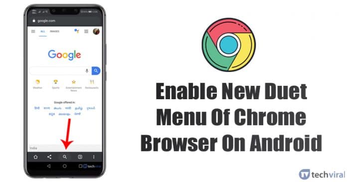 How To Enable The New Duet Menu Of Chrome Browser On Android