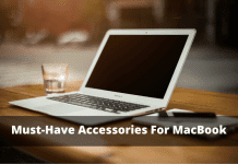 Top 10 Best Must-Have Accessories For MacBook