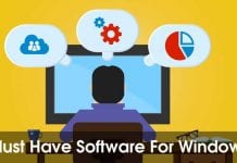 10 Must Have Software For Windows