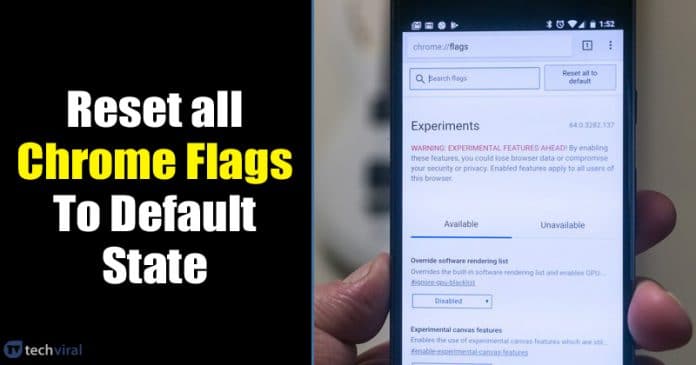 How To Reset Chrome Flags to Default state on Android and PC