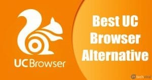 10 Best UC Browser Alternative Web Browser For Android