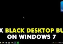 How To Fix Black Desktop Bug On Windows 7 Computer