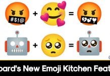 Here's how to Try Gboard's New Emoji Kitchen Feature