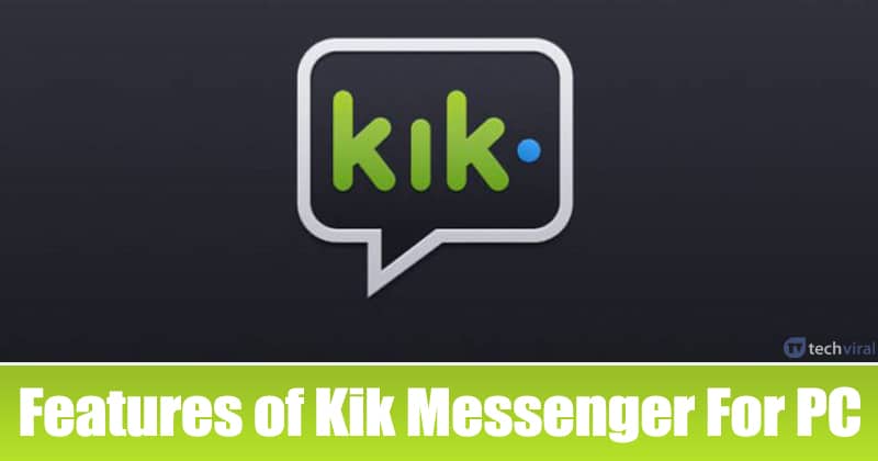 Funktioner i Kik Messenger för PC