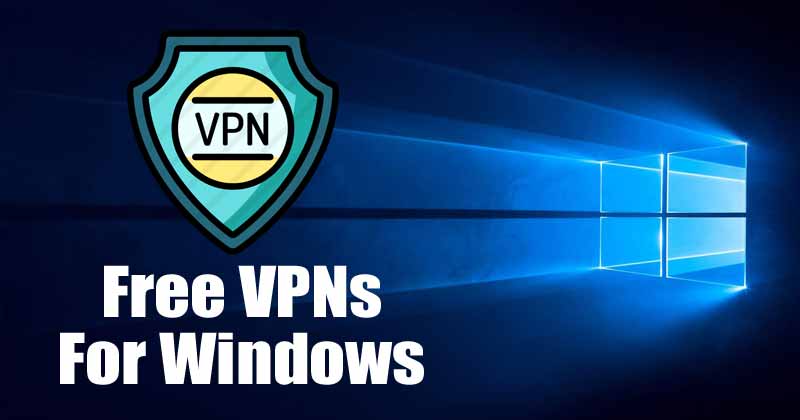 Windows's best free VPN services 2022