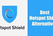 10 Best Hotspot Shield Alternatives in 2022