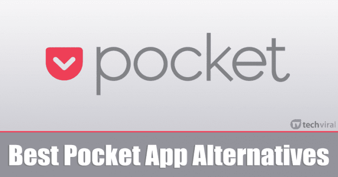 10 Best Pocket App Alternatives You Should Try in 2022