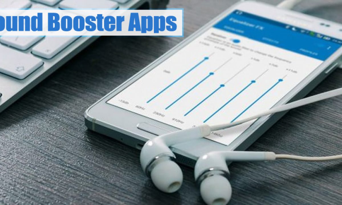 Sound Booster App For Pc