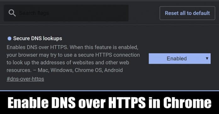 How To Enable DNS over HTTPS in Google Chrome Browser