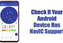 How To Check If Your Android Device Has NavIC Support