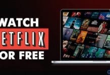 Watch Netflix For Free in 2020