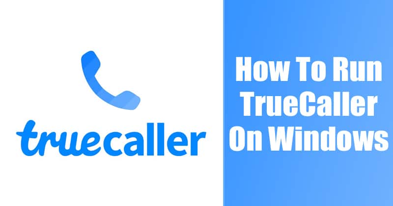 TrueCaller For PC  How To Download   Install on Windows 10 - 19