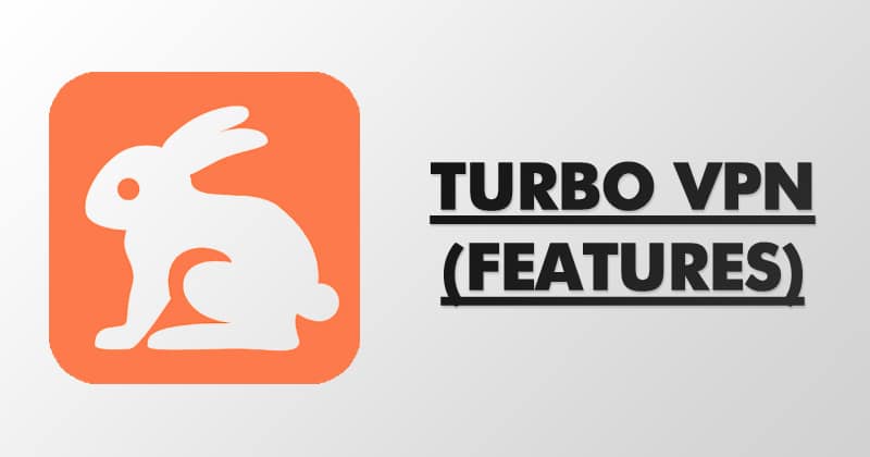 Turbo VPN for PC - Funksjoner