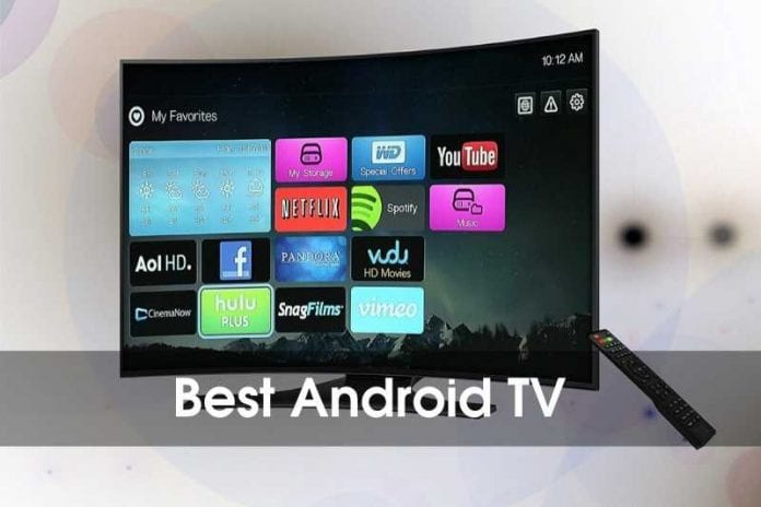 10 Best Android TV In 2020 Which You Can Buy
