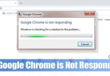 How To Fix Google Chrome is Not Responding on Windows 10